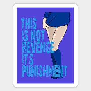 Not Revenge Magnet